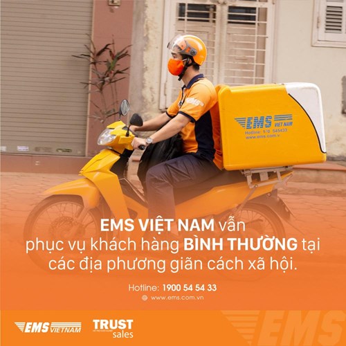 GIAO HÀNG XUYÊN DỊCH- EMS HOẠT ĐỘNG BÌNH THƯỜNG TẠI CÁC ĐỊA PHƯƠNG ĐANG GIÃN CÁCH