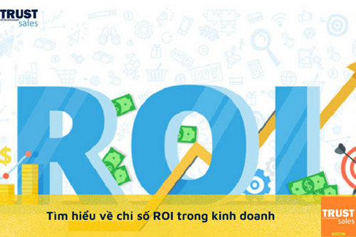 ROI là gì? Cách tính ROI chuẩn cho hoạt động kinh doanh online