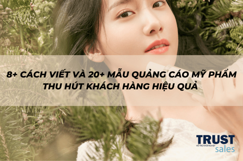 quảng cáo mỹ phẩm - TrustSales