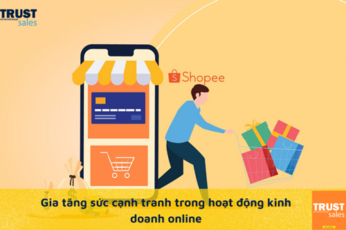 Mẹo gia tăng sức cạnh tranh trong hoạt động kinh doanh online